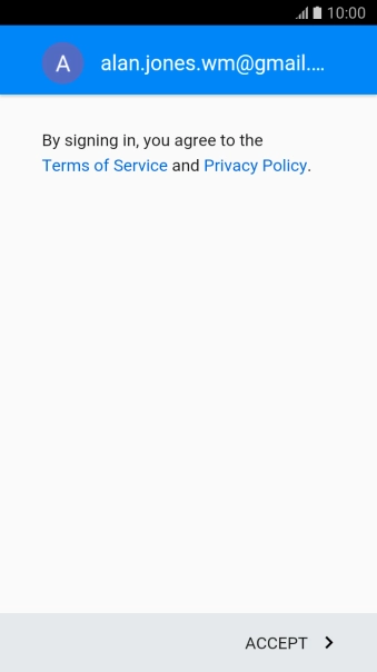Press ACCEPT and follow the instructions on the screen to select settings for your Google account.