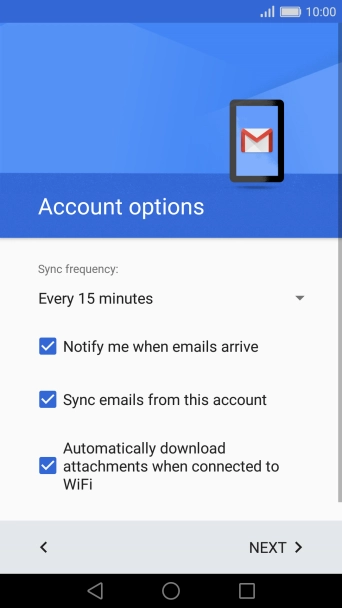 If this screen is displayed, you email account has been recognised and set up automatically. Follow the instructions on the screen to key in more information and finish setting up your phone.