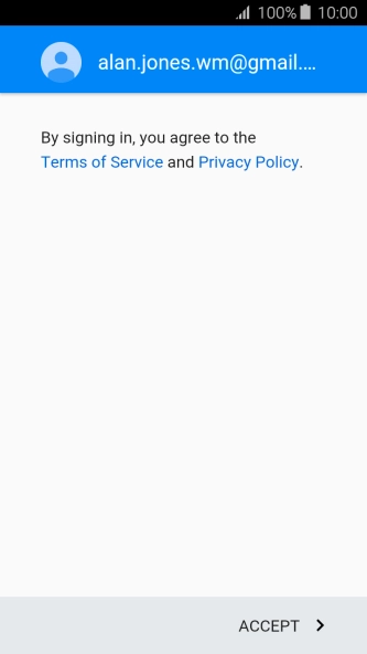 Press ACCEPT and follow the instructions on the screen to select settings for your Google account.