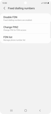 Press Disable FDN.