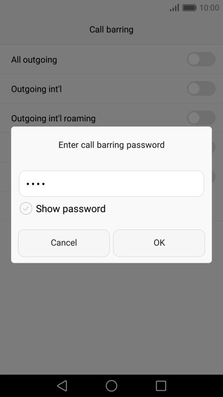 Key in your barring password and press OK. The default barring password is 0000.
