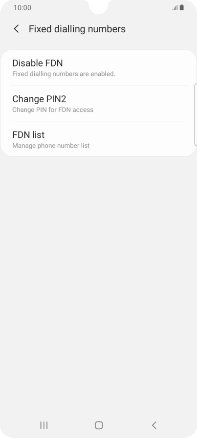 Press Disable FDN.