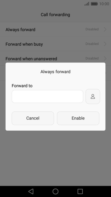 Key in (prefix) 5 (your phone number) and press Enable.