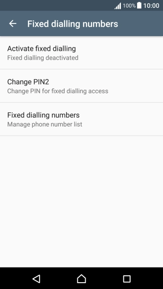 Press Fixed dialling numbers.
