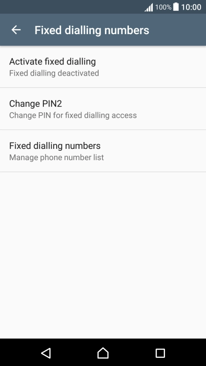 Press Fixed dialling numbers.