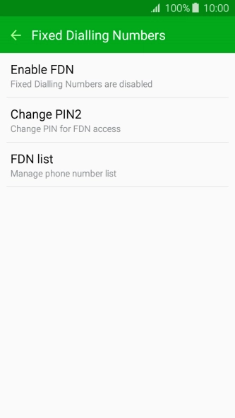 Press Enable FDN to turn on fixed dialling.