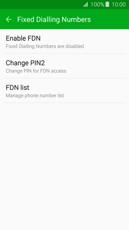 Press Enable FDN to turn on fixed dialling.