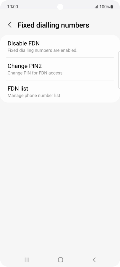 Press Disable FDN.