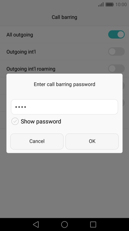 Key in your barring password and press OK. The default barring password is 0000.
