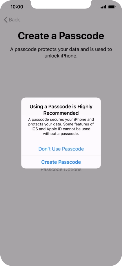 If you turn off the function, press Don't Use Passcode.
