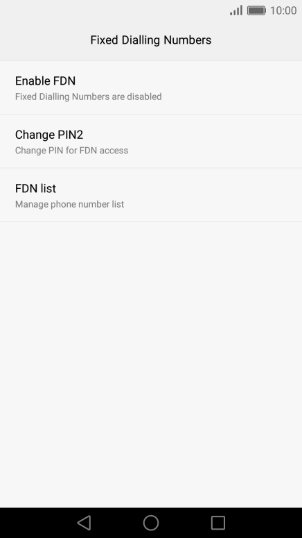 Press Enable FDN to turn on fixed dialling.