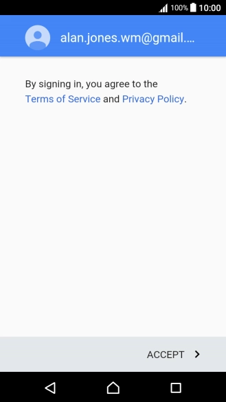 Press ACCEPT and follow the instructions on the screen to select settings for your Google account.