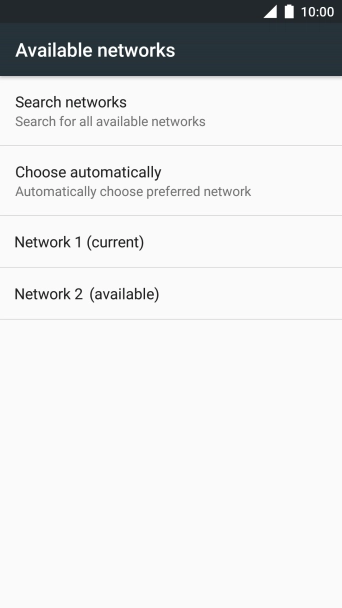 If you want to select a network automatically, press Choose automatically.