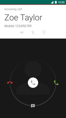 If the screen lock is turned on, press and drag the accept call icon right.