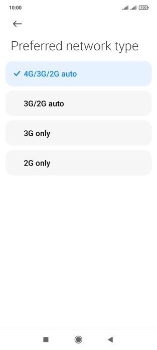 Press the required network mode.