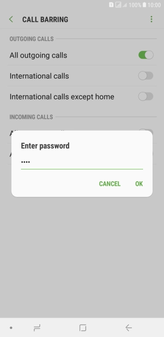 Key in your barring password and press OK. The default barring password is 0000.