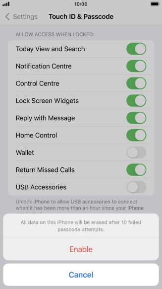 If you turn on the function, press Enable.