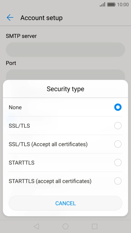 Press None to turn off the function.