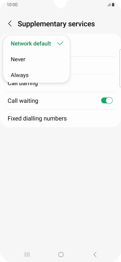 Press Always to turn on caller identification.