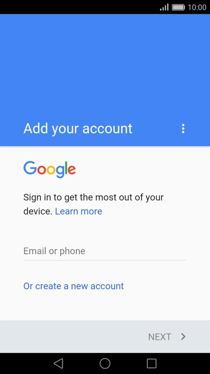If you don t have a Google account, press Or create a new account and follow the instructions on the screen to create an account.