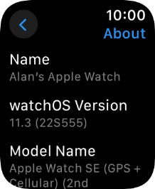 The software version of your Apple Watch is displayed below watchOS Version.