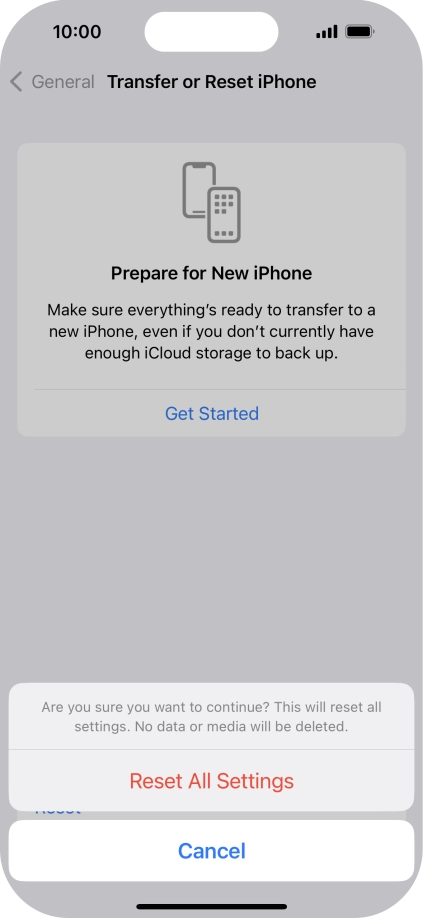 Press Reset All Settings. Wait a moment while the factory default settings are restored. Follow the instructions on the screen to set up your phone and prepare it for use.