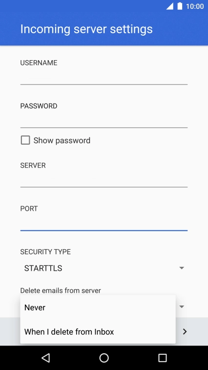 Press Never to keep email messages on the server when you delete them on your phone.