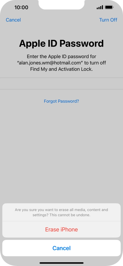 Key in the password for your Apple ID and press Erase iPhone. Wait a moment while the factory default settings are restored. Follow the instructions on the screen to set up your phone and prepare it for use.