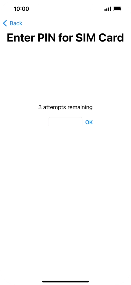 If your SIM is locked, key in your PIN and press OK.