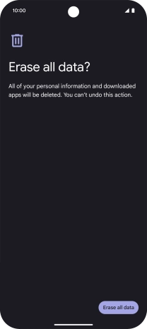 Press Erase all data. Wait a moment while the factory default settings are restored. Follow the instructions on the screen to set up your phone and prepare it for use.