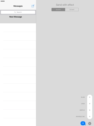 Press Bubble and follow the instructions on the screen to add a speech bubble effect to your iMessage.