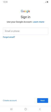 If you don't have a Google account, press Create account and follow the instructions on the screen to create an account.