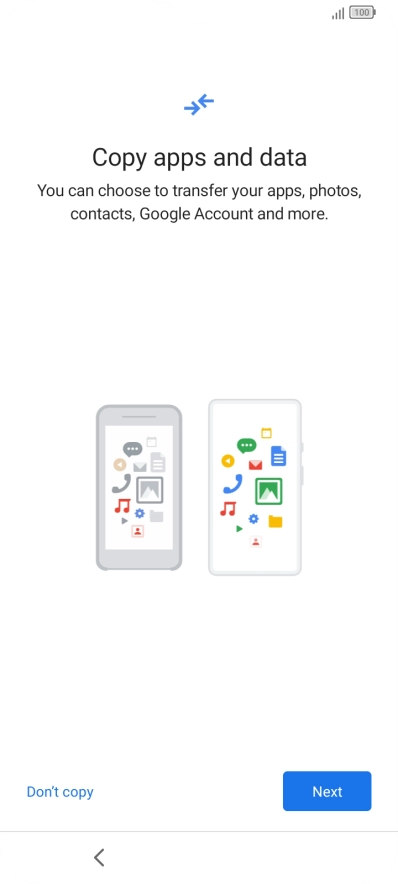 You can transfer the contents of another phone to your phone when it's activated for the first time and after a factory reset. When this screen is displayed, your phone is ready to transfer contents from another phone.