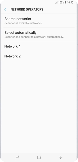 Press the required network.