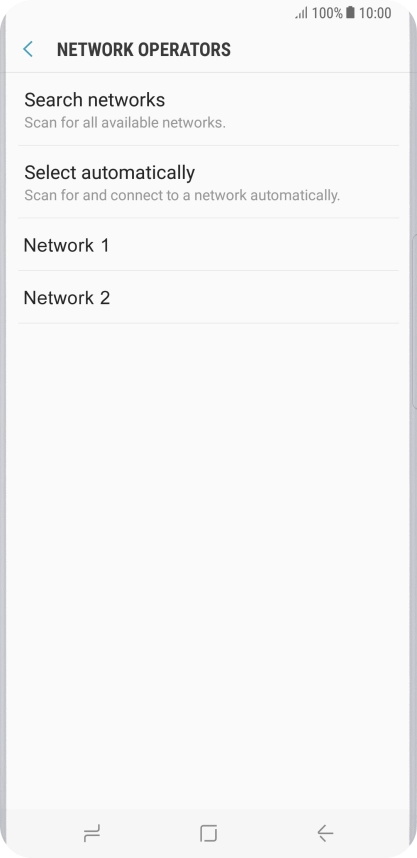 Press the required network.