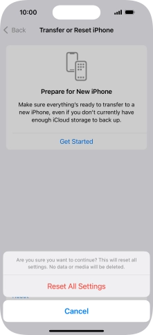 Press Reset All Settings. Wait a moment while the factory default settings are restored. Follow the instructions on the screen to set up your phone and prepare it for use.