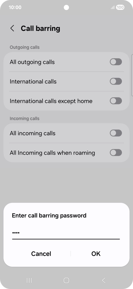 Key in your barring password and press OK. The default barring password is 0000.