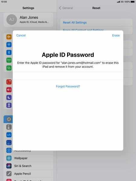 Key in the password for your Apple ID and press Erase. Wait a moment while the factory default settings are restored. Follow the instructions on the screen to set up your tablet and prepare it for use.