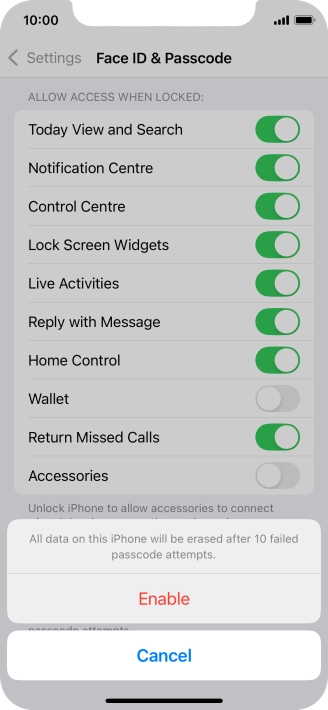 If you turn on the function, press Enable.