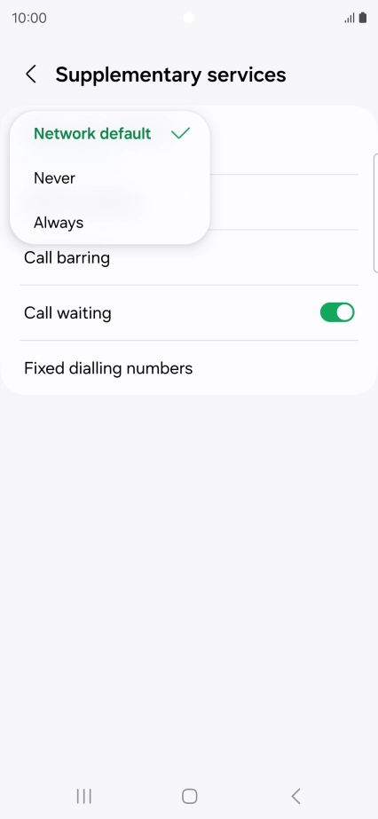 Press Always to turn on caller identification.