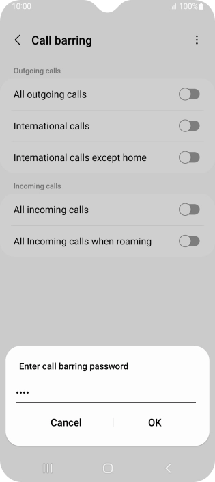 Key in your barring password and press OK. The default barring password is 0000.