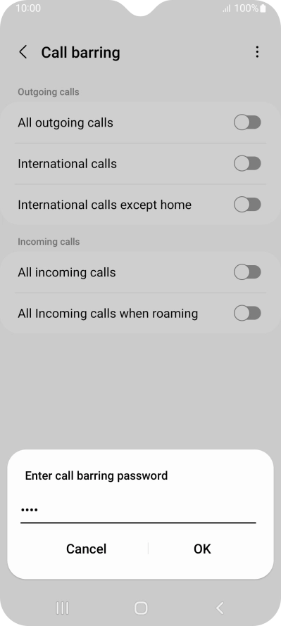 Key in your barring password and press OK. The default barring password is 0000.