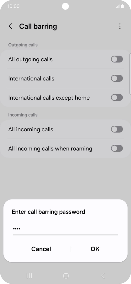 Key in your barring password and press OK. The default barring password is 0000.