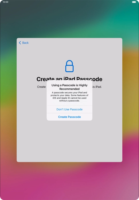 If you turn off the function, press Don't Use Passcode.