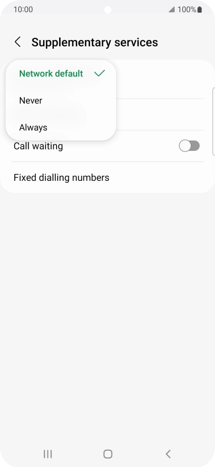 Press Always to turn on caller identification.