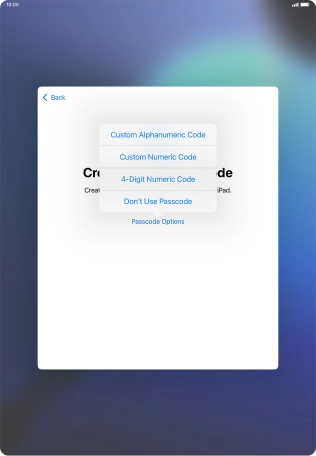 Follow the instructions on the screen to turn on use of lock code or press Don't Use Passcode.