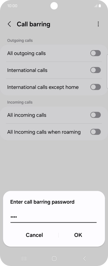 Key in your barring password and press OK. The default barring password is 0000.