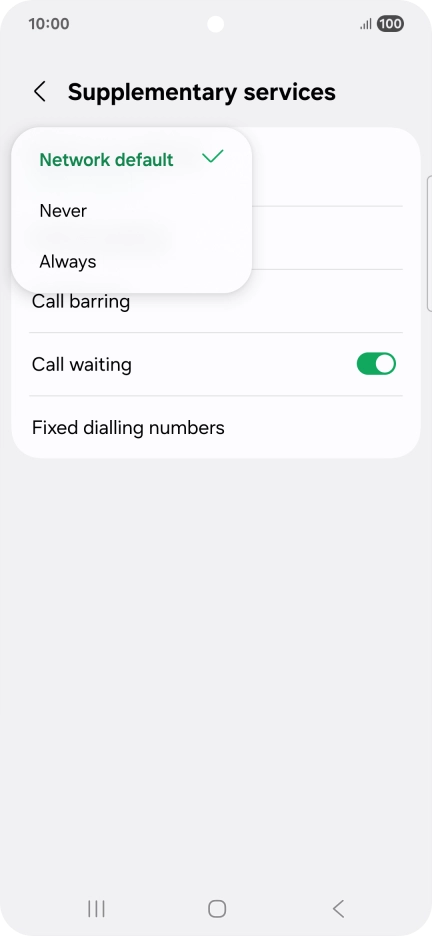 Press Always to turn on caller identification.