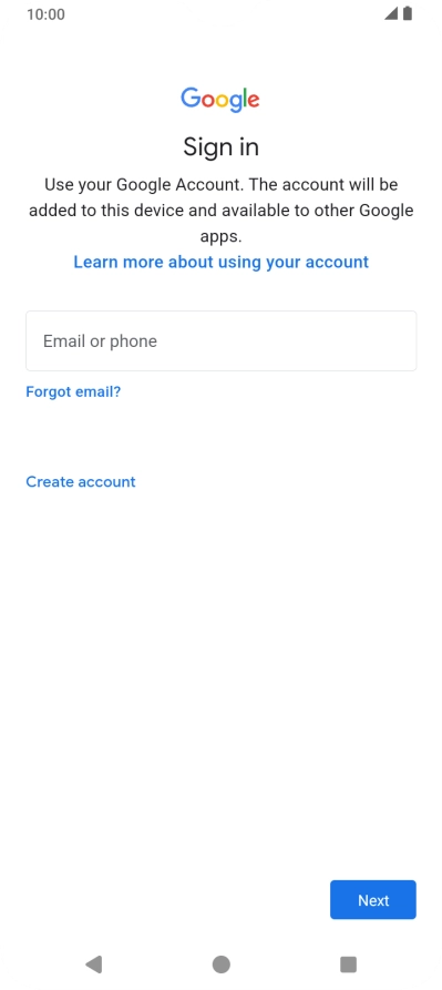 If you don't have a Google account, press Create account and follow the instructions on the screen to create an account.