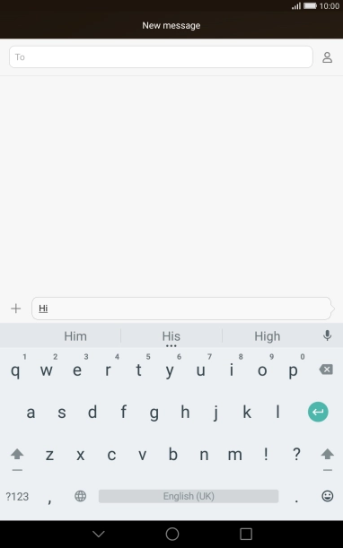 The word suggestions are displayed as you write. Press the required word to insert it.